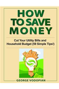 How to Save Money