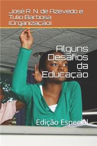 Alguns Desafios Da Educação