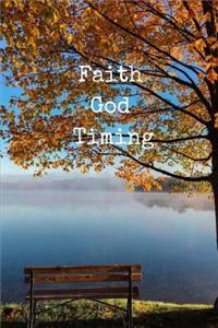 Faith, God, and Timing