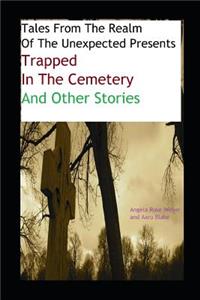 Tales From The Realm Of The Unexpected Presents