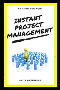 Instant Project Management