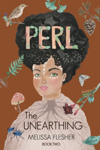 PERL The Unearthing