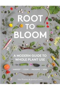 Root to Bloom