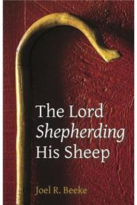 The Lord Shepherding His Sheep