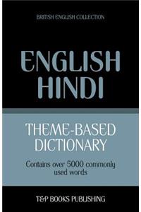 Theme-based dictionary British English-Hindi - 5000 words