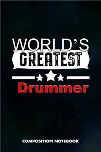 World's Greatest Drummer