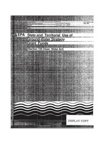 State and Territorial Use of Ground Water Strategy Grant Funds