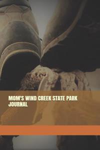 Mom's Wind Creek State Park Journal