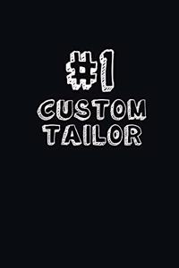 #1 Custom Tailor