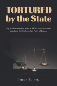 Tortured by the State