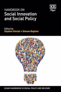 Handbook on Social Innovation and Social Policy