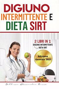 Digiuno intermittente e Dieta Sirt