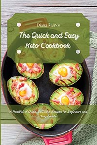 The Quick and Easy Keto Cookbook