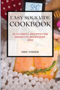 Easy Sous Vide Recipes 2021