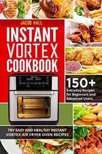 Instant Vortex Cookbook