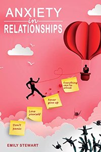 Anxiety in Relationships