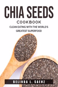 Chia Seeds Cookbook