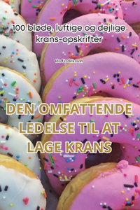 Den Omfattende Ledelse Til at Lage Krans