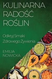 Kulinarna Radośc Roślin