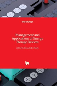 Management and Applications of Energy Storage Devices