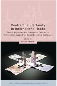 Contractual Certainty in International Trade