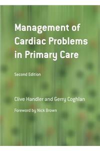 Management of Cardiac Problems in Primary Care