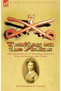 Tenting on the Plains