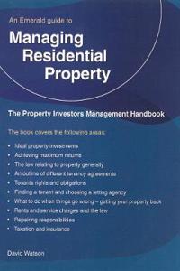 Property Investors Management Handbook - Managing Residential Property