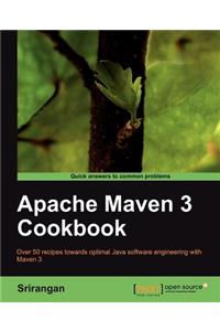 Apache Maven 3 Cookbook