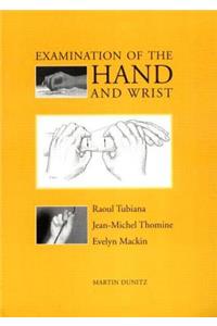 Examination of the Hand and Wrist