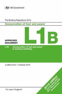 Approved Document L1B: Conservation of fuel and power in existing dwellings
