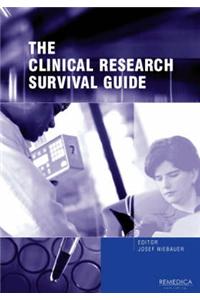 The Clinical Research Survival Guide