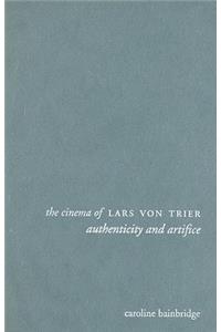 Cinema of Lars Von Trier