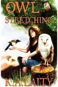 Owl Stretching