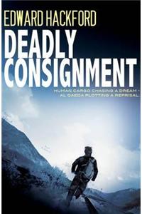 Deadly Consignment
