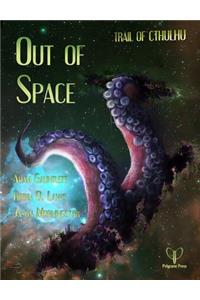 Out of Space