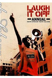 Laugh it Off 2003: No. 1 (Laugh it Off: South African Youth Culture Annual)