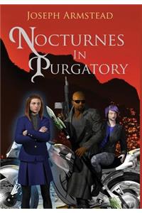 Nocturnes in Purgatory