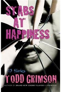 Stabs at Happiness