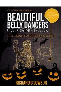 Beautiful Belly Dancers Coloring Book: Coloring Pages for Adults