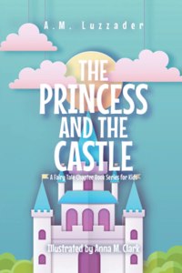 Princess and the Castle