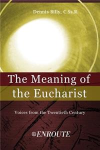 Meaning of the Eucharist