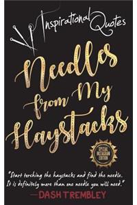 Needles From My Haystacks