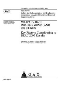 Military base realignments and closures