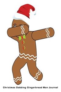 Christmas Dabbing Gingerbread Man Journal