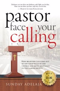 Pastor face your calling