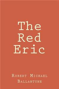 The Red Eric