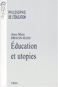 Education Et Utopie