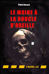 moine à la boucle d'oreille