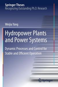 Hydropower Plants and Power Systems
